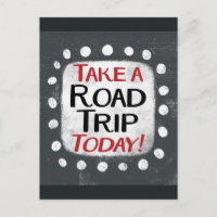 Nehmen Sie eine Road Trip Heute Postkarte