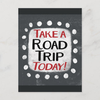 Nehmen Sie eine Road Trip Heute Postkarte