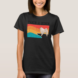 Nehmen Sie eine Wanderung American Eskimo Dog Graf T-Shirt