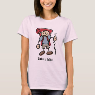 Nehmen Sie eine Wanderung T-Shirt