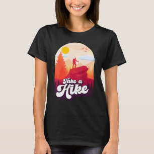 Nehmen Sie einen Wanderweg Wildness Campfire Outdo T-Shirt