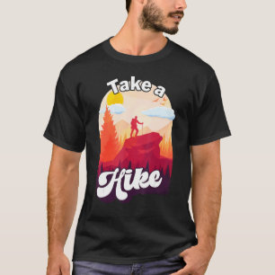 Nehmen Sie einen Wanderweg Wildness Campfire Outdo T-Shirt