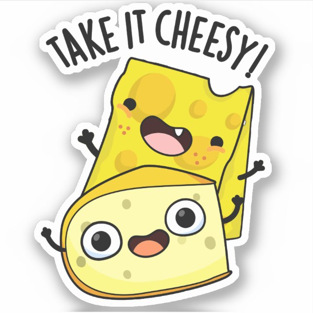 Nehmen Sie es Cheesy Funny Food Puff Aufkleber (Vorderseite)
