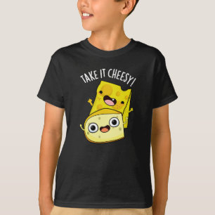 Nehmen Sie es Cheesy Funny Food Puff Dark BG T-Shirt