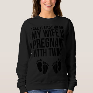 Nehmen Sie es mir leicht, meine Ehefrau ist schwan Sweatshirt