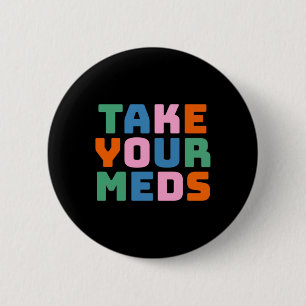 Nehmen Sie Ihre Med-Med Button