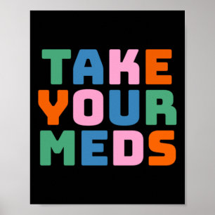 Nehmen Sie Ihre Med-Med Poster