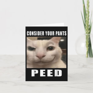 Nehmen Sie Ihre Pants Ping Alberne Katze Männer Fr Karte