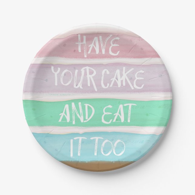 Nehmen Sie Ihren Kuchen! Pappteller (Vorderseite)
