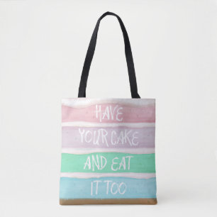 Nehmen Sie Ihren Kuchen! Tasche