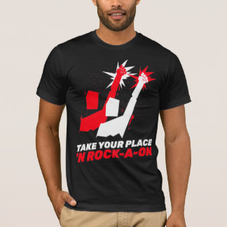 Nehmen Sie Ihren Platz "N Rock-A-oN 7 T-Shirt