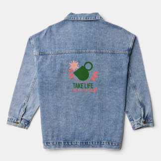 Nehmen Sie Leben, einen Schluck nach dem anderen - Jeansjacke