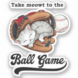 Nehmen Sie Meowto the Ball Game - Sales Benefit PA Aufkleber
