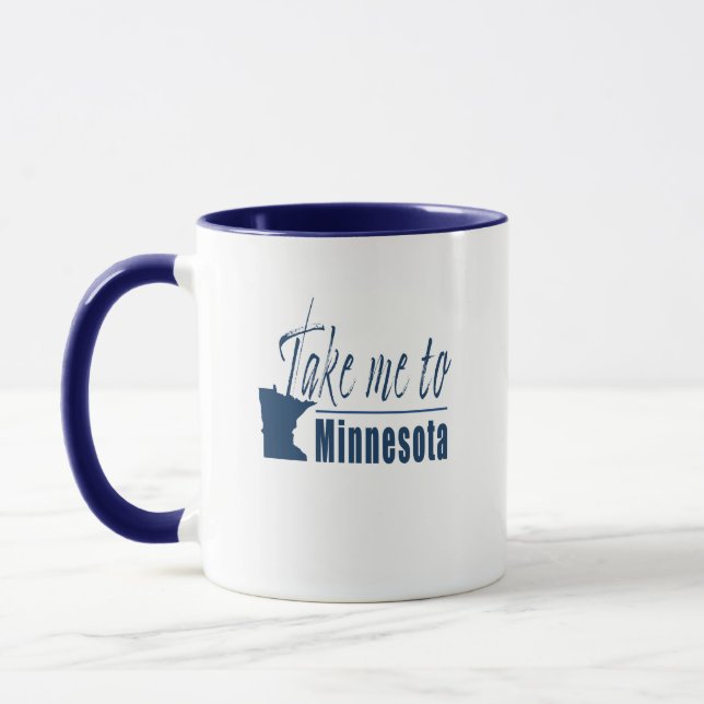 Nehmen Sie mich nach Minnesota Tasse (Links)