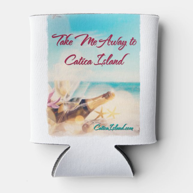 Nehmen Sie mich weg von Catica Island Drink Cozie Dosenkühler (Vorderseite)