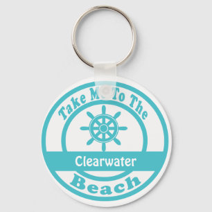 Nehmen Sie mich zu Clearwater Strand Schlüsselanhänger