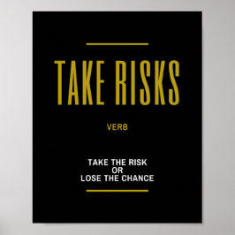 Nehmen Sie Risiken Inspiration Zitat Poster