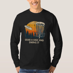 Nehmen Sie sich eine Disc und schwingen Sie it Dis T-Shirt