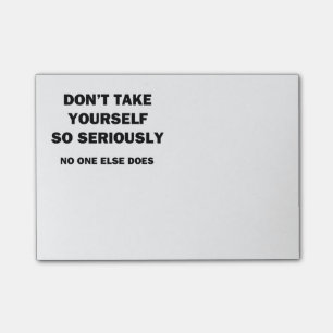 Nehmen Sie sich nicht so ernst Post-it Klebezettel