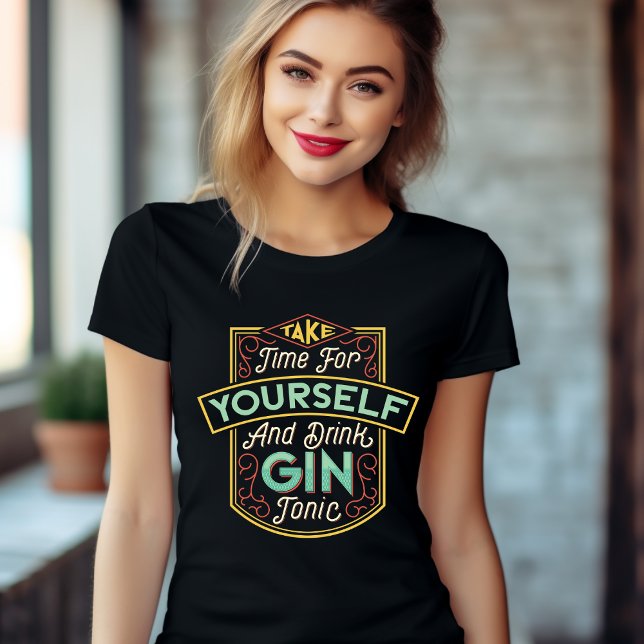 Nehmen Sie sich Zeit für sich selbst und trinken S T-Shirt (Von Creator hochgeladen)
