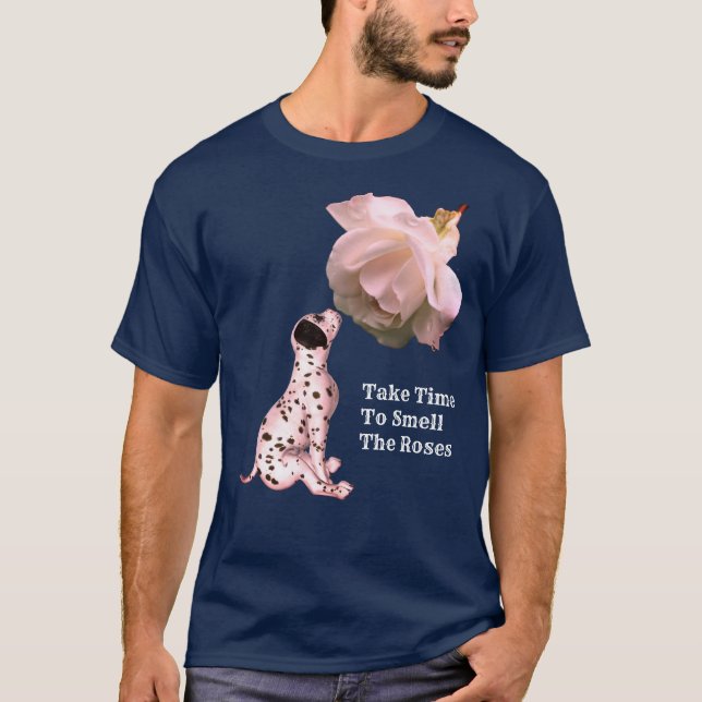 Nehmen Sie sich Zeit, um Rose zu riechen Welpe Ros T-Shirt (Vorderseite)