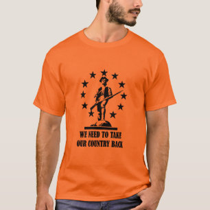 Nehmen Sie unser Land zurück T-Shirt