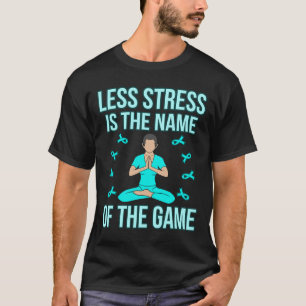 Nehmen Sie weniger Stress Ptsd Awareness Ribbon Su T-Shirt