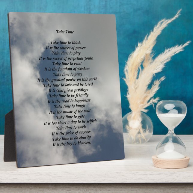 Nehmen Sie Zeit Gedicht Plaque Fotoplatte (Seite)