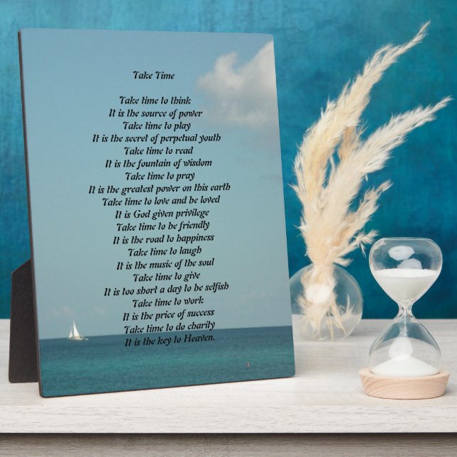Nehmen Sie Zeit Gedicht Plaque Fotoplatte (Seite)