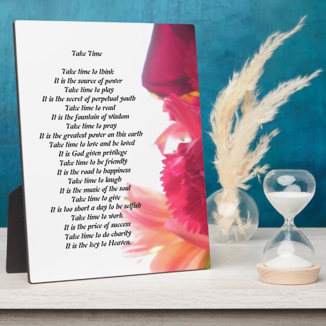 Nehmen Sie Zeit Gedicht Plaque Fotoplatte (Seite)