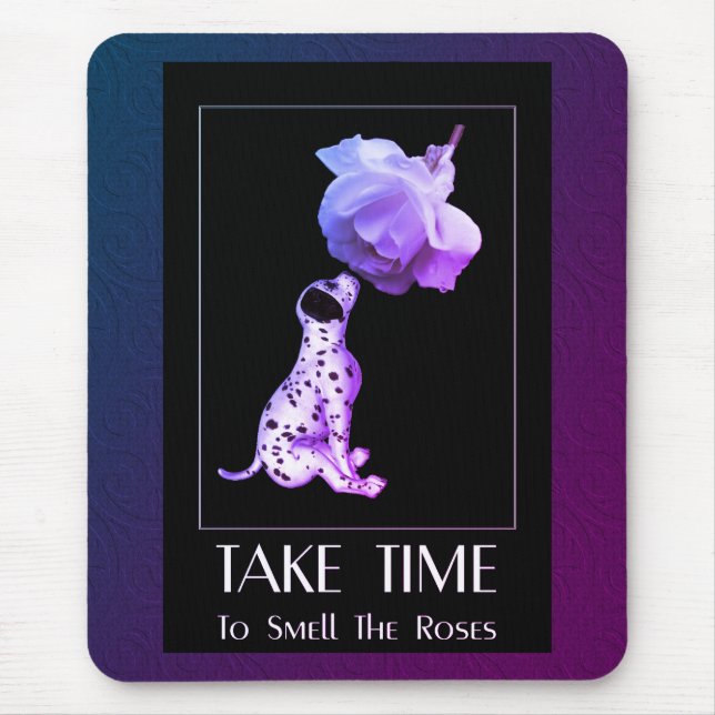 Nehmen Sie Zeit Welpe und Rose Inspiration Mousepad (Vorne)
