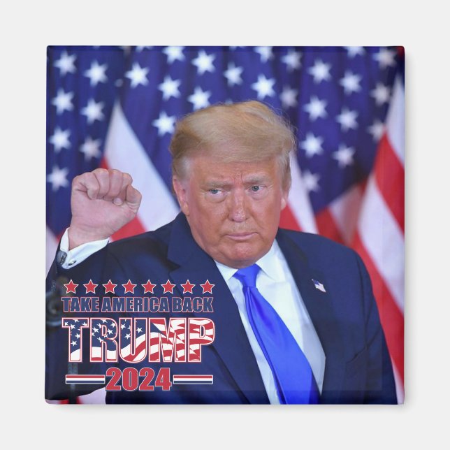 Nehmen wir Amerika zurück - Trump 2024 Magnet (Vorne)