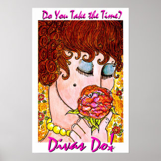 Nehmt ihr euch die Zeit? Divas Do!tm Poster