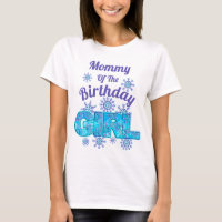 Neige Anniversaire t-shirts congelés Maman