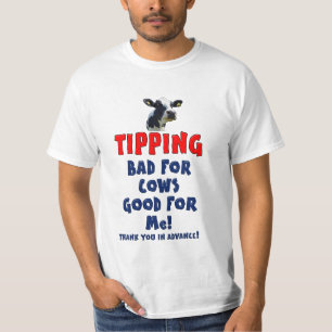 Neigen - Schlechtes für die Kühe gut für mich! T-Shirt