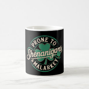 Neigt zu Schabernack und Unsinn St. Patrick's Day Kaffeetasse