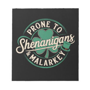 Neigt zu Schabernack und Unsinn St. Patrick's Day Notizblock