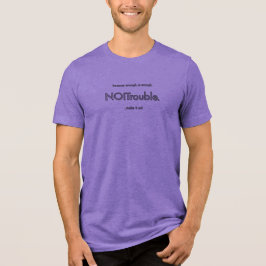 NEIN!Ärger. Basislogo schwarze Umrandung Tri-Blend Shirt