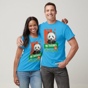 Nein danke, ich lade Panda Bear Cub Battery wieder T-Shirt