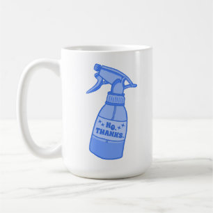 Nein, Danke. Sprühflasche Sassy Humor Kaffeetasse
