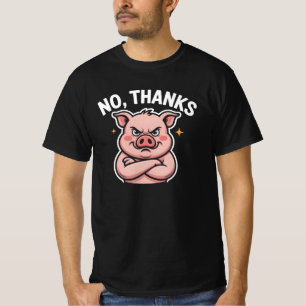 Nein Danke T-Shirt