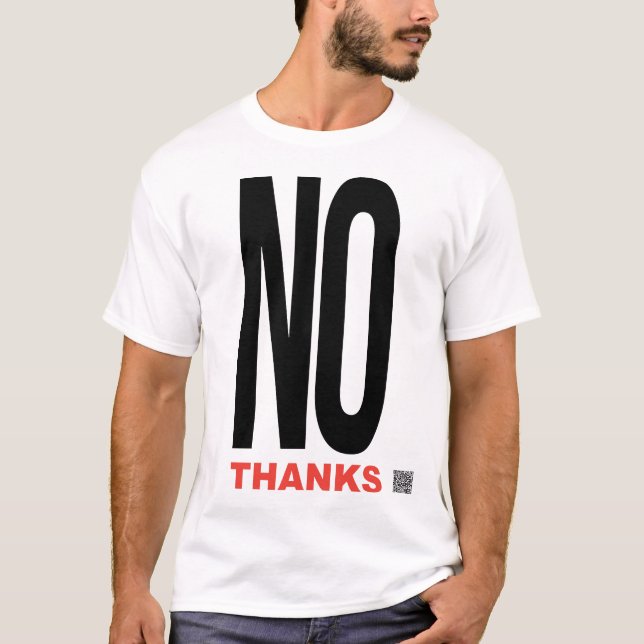 Nein danke weiß T-Shirt (Vorderseite)
