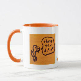 Nein, du hast keine Tasse