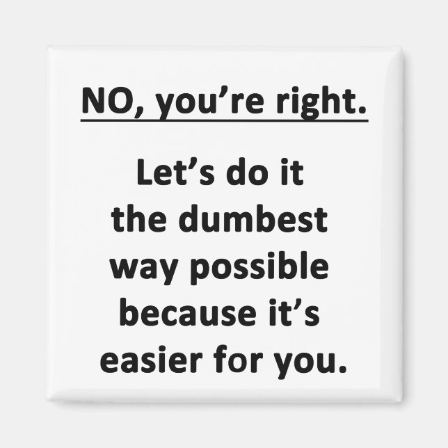 Nein, du hast recht. magnet (Vorne)