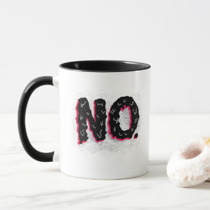 Nein: Eine handgeschriebene negative Aussage Tasse