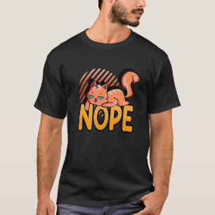 Nein Fauler Oranger Kater T-Shirt
