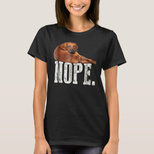 Nein Faules Rhodesian Ridgeback Hunde Liebhaber T- T-Shirt