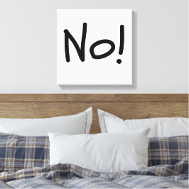 Nein! Fett-Anweisung Canvas Print Leinwanddruck
