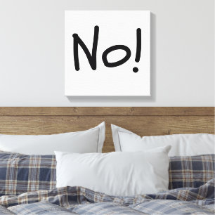Nein! Fett-Anweisung Canvas Print Leinwanddruck