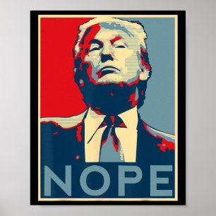 Nein Funny Trump Sarkastisch Republikaner Poster